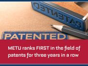 METU ranks first in the field of patents for three years in a row