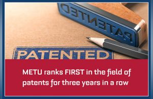 METU ranks first in the field of patents for three years in a row