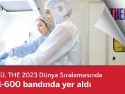 ODTÜ, THE 2023 Dünya Sıralamasında 501-600 bandında yer aldı