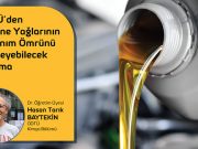 ODTÜ’den Makine Yağlarının Kullanım Ömrünü Belirleyebilecek Çalışma