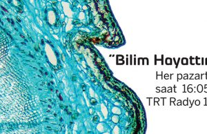 “Bilim Hayattır” Programı ODTÜ ve TRT Ankara Radyosu İşbirliği ile Yayında
