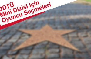 ODTÜ Mini Dizi Oyuncu Seçmeleri
