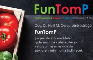 Doç. Dr. Halil M. Öztop ve çalışma ekibi FunTomP projesi ile bitkisel proteinlerle zenginleştirilmiş domates ürünleri elde edecek