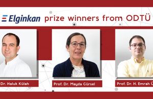 Three METU faculty members receive Elginkan Foundation Technology Award