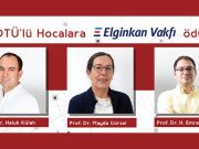 ODTÜ’den üç öğretim üyesi Elginkan Vakfı Teknoloji Ödülü kazandı