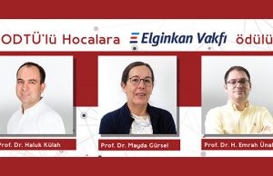 ODTÜ’den üç öğretim üyesi Elginkan Vakfı Teknoloji Ödülü kazandı