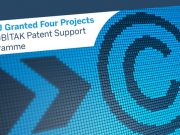 METU Granted Four Projects by TÜBİTAK Patent Support Programme