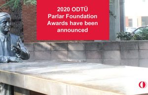 The 2020 METU Prof. Dr. Mustafa N. Parlar Education and Research Foundation Awards announced