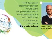 Multidisciplinary breakthrough paper, for which the biogeochemical results were generated at the METU Institute of Marine Sciences, published in Nature Geoscience