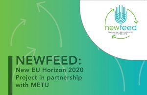 NEWFEED: New EU Horizon 2020 Project in partnership with METU