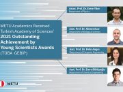 Four Awards Go to METU in TÜBA GEBİP 2021