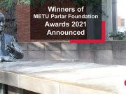 Winners of METU Parlar Foundation Awards 2021 Announced
