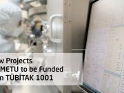 9 New Projects from METU to be Funded within TÜBİTAK 1001