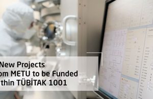 9 New Projects from METU to be Funded within TÜBİTAK 1001