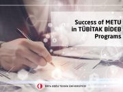 Success of METU in TÜBİTAK BİDEB Programs