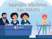 Çocuklar 23 Nisan’da hayallerindeki projeyi anlatacak: “Geleceğin dünyasını sen tasarla” yarışması düzenleniyor